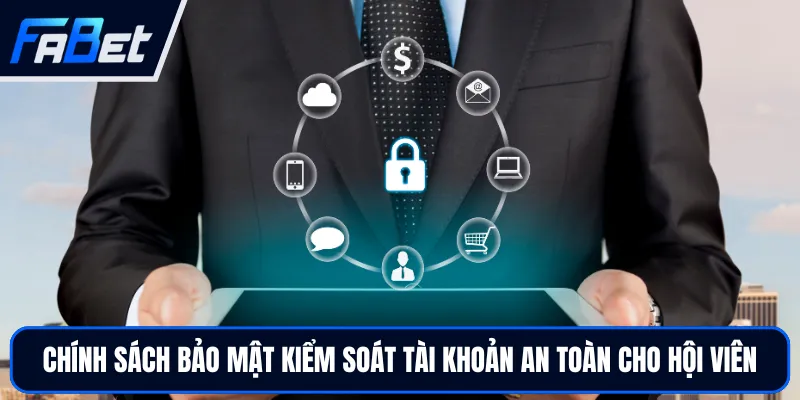 Chính Sách Bảo Mật FABET - Tài Liệu Bảo Vệ Dữ Liệu Tối Ưu